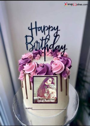 aesthetic birthday cake with name and photo edit