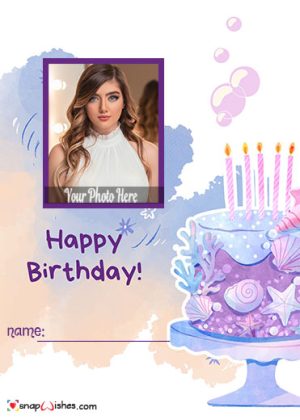 create birthday card online with name and photo