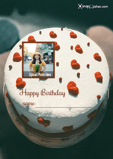 happy birthday photo edit cake with name wishes